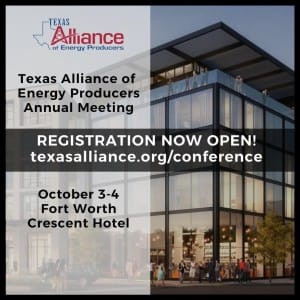 Texas Alliance Energy Producers Annual Meeting on October 3rd-4th, 2024