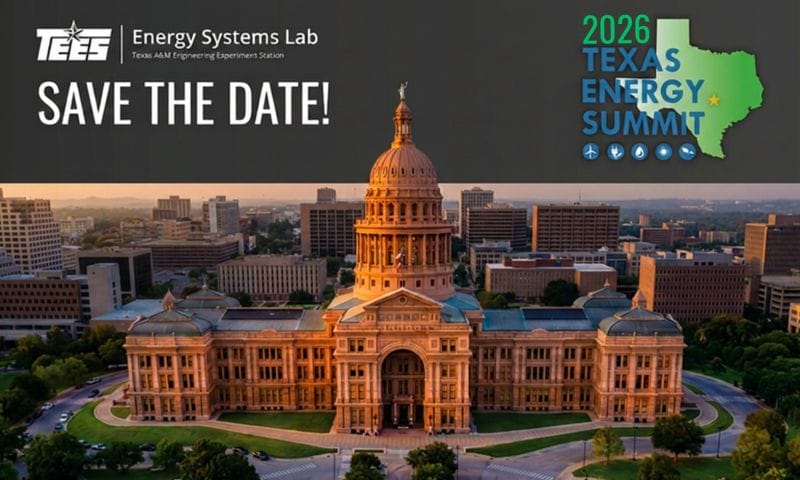 Save the Date for the Texas Energy Summit 2026 – Oct 26 – Oct 28, 2026 – Austin, TX