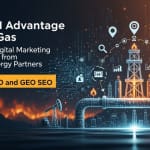 The best digital marketing and SEO firm for Oil and Gas