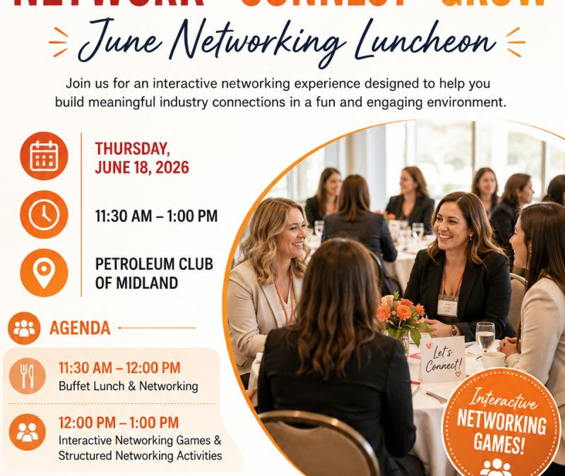 Register Now for the Women’s Energy Network (WEN) Permian Basin Networking Luncheon – June 18, 2026 – Midland, TX