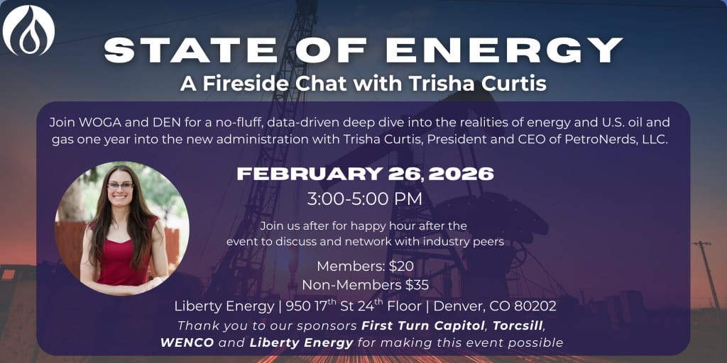 Register now for the WOGA State of Energy Event by Women in Oil and Gas Association Feb 26, 2026 – Colorado