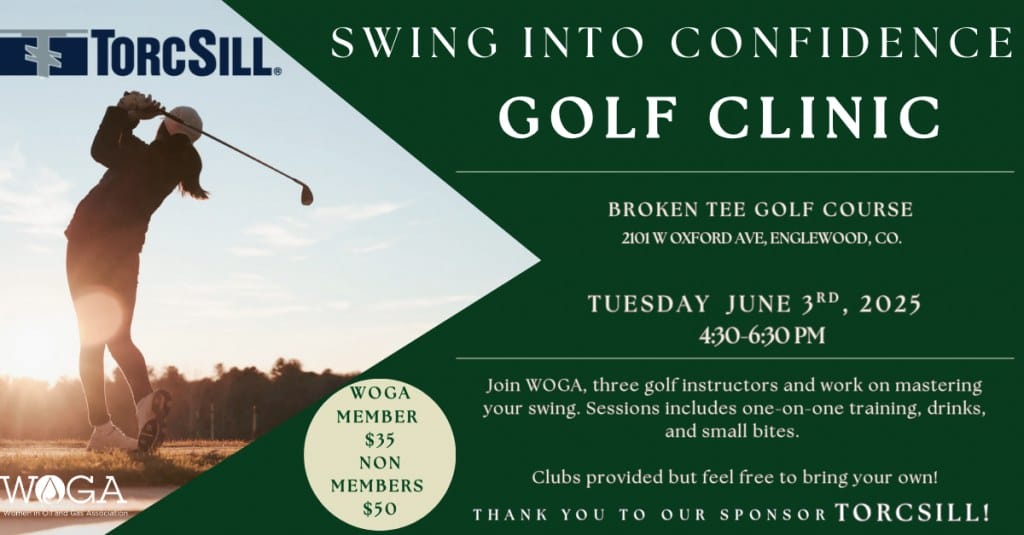Register Now for the WOGA Swing Into Confidence Golf Clinic – June 3, 2025 – Englewood, CO