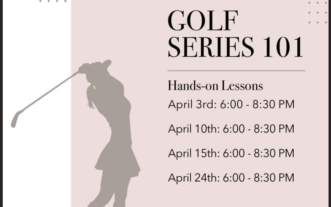 Women’s Pipeliners Network Golf 101 Series – 9 Hole Golf Tournament May 23, 2024 – Kingwood, TX