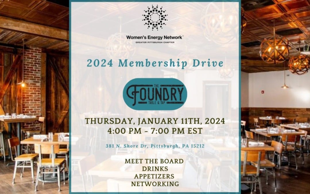 Register for the Women’s Energy Network Greater Pittsburgh 2024 Membership Drive Jan 11, 2024 – Pittsburgh