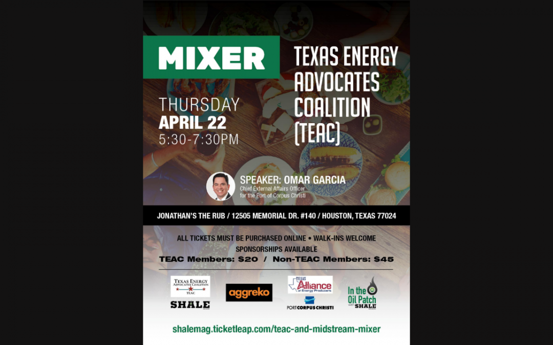 (TEAC) Texas Energy Advocates & Midstream Mixer – Houston